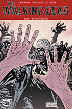 The Walking Dead 9: Im finsteren Tal -Softcover -SC - Kioskausgabe