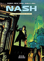 Nash Gesamtausgabe 1: Kapitel 1 + 2