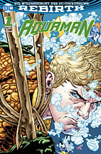 Aquaman (Rebirth) *Variant* Sammelband 1: Der Untergang