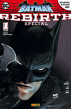 Batman: Rebirth Special Heft 1