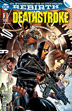 Deathstroke 1: Der Profi (Rebirth)