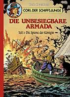 Cori, der Schiffsjunge 2: Die unbesiegbare Armada 1: Die Spione der Koenigin