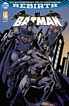 Batman (Rebirth) *Variant A* Heft 1
