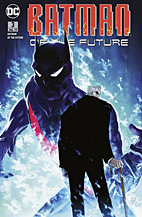 Batman of the Future Sammelband 3: Kontrollverlust