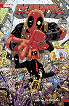 Deadpool Paperback 1: Wade Wilson Superstar (All New 2016)