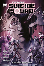 Die neue Suicide Squad Paperback 3: *HC* Kriegsverbrechen