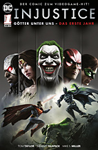 Injustice - Goetter unter uns - Das erste Jahr 1