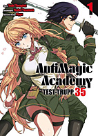 Anti Magic Academy Test-Trupp 35 1 (AntiMagic)