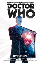 Doctor Who - Der zwoelfte Doctor 3: Hyperion (Der 12. Doktor)