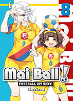 Mai Ball - Fussball ist sexy 8