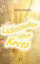 Liebeszauber ueber Kreta