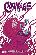Carnage 3: Alles Boese kommt von unten
