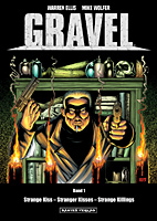 Gravel 1: Strang Kiss - Stranger Kisses - Strange Killings