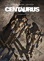 Centaurus 3: Truegerisches Land