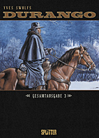 Durango Gesamtausgabe 3 (Band 7-9)