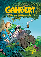 Gambert 2: Gambert und Seelendrache