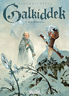Galkiddek 3: Der Uebergang