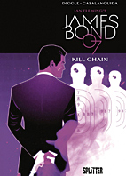 James Bond 007 6: *Variant* Kill Chain (Splitter Books)