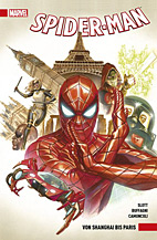 Spider-Man Paperback (All New 2016) 2: Von Shanghai bis Paris