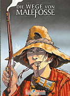 Die Wege von Malefosse 2 *VZA* / Vorzugsausgabe