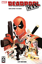 Deadpool Max 1: Lust und Hiebe (Neuauflage)