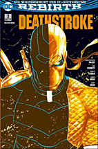 Deathstroke 3: Kriegsverbrecher (Rebirth)