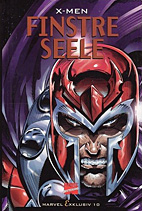 X-Men: Finstere Seele (mex 10) HC