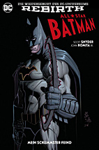 All Star Batman Paperback 1: (Rebirth) Mein schlimmster Feind (Snyder / Romita) (All-Star)