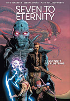 Seven to Eternity 1: Der Gott des  Fluesterns