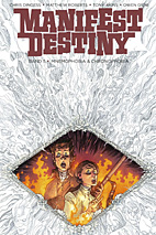Manifest Destiny 5: Mnemophobia & Chronophobia