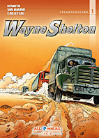 Wayne Shelton Gesamtausgabe 1 *VZA* (Vorzugsausgabe)