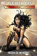 Wonder Woman (Rebirth) 2: Zwischen Luege und Wahrheit