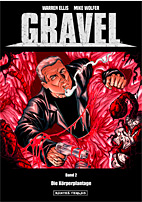 Gravel 2: Die Koerperplantage