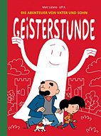 Abenteuer von Vater und Sohn 1: Geisterstunde