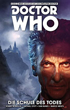 Doctor Who - Der zwoelfte Doctor 4: Die Schule des Todes (Der 12. Doktor)