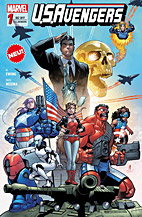 U.S. Avengers 1: Helden, Spione und Eichhoernchen (US Avengers)