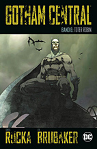 Gotham Central 6: Toter Robin