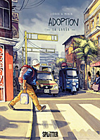 Die Adoption 2: La Garua