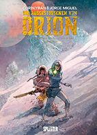 Die Ausgestossenen von Orion 2: Zweites Buch - Nach einer Erzaehlung von Julia Verlanger