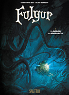 Fulgur 1: Am Boden des Abgrunds