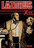 Lazarus 6: X-66 (Spin-off) (Splitter Books)