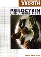 Psilocybin und andere Pilze