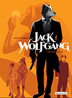 Jack Wolfgang 1: Wenn der Wolf kommt