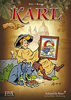 Karl Gesamtausgabe 3: Italiaenische Reise und andere Geschichten (Italienische Reise)