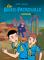 Biber-Patrouille Gesamtausgabe 1: 1954 - 1957 (Biber Patrouille)