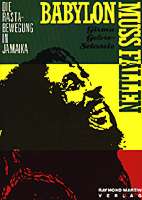 Babylon muss fallen - Die Rastabewegung in Jamaika