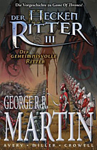 Der Heckenritter 3: Der geheimnissvolle Ritter