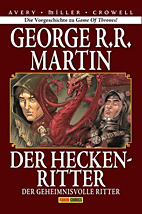 Der Heckenritter 3: (Collectors Edition) Der geheimnissvolle Ritter