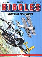 Biggles 8: Wotans Schwert