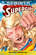 Supergirl Megaband 1: Kryptons Vermaechtnis